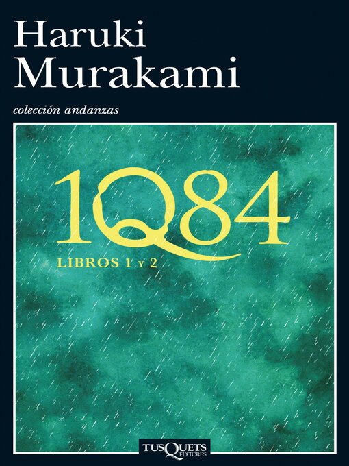 Title details for 1Q84. Libros 1 y 2 by Haruki Murakami - Available